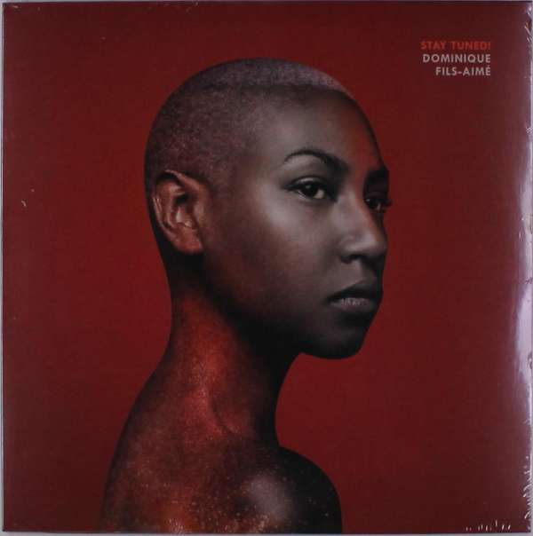 |  Vinyl LP | Dominique Fils-Aime - Stay Tuned! (LP) | Records on Vinyl