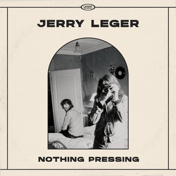 |  Vinyl LP | Jerry Leger - Nothing Pressing (LP) | Records on Vinyl