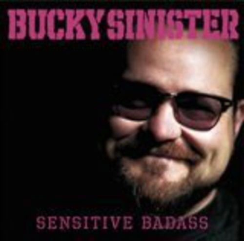 |  Vinyl LP | Bucky Sinister - Sensitive Badass (LP) | Records on Vinyl