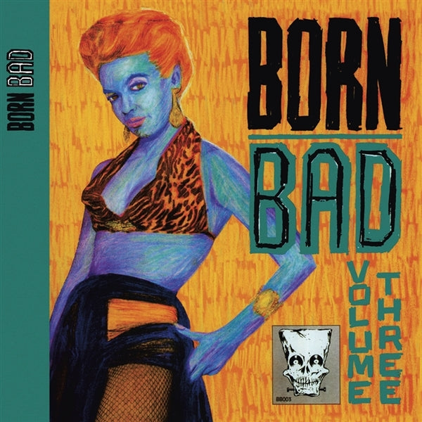 |   | V/A - Born Bad Vol.3 (LP) | Records on Vinyl