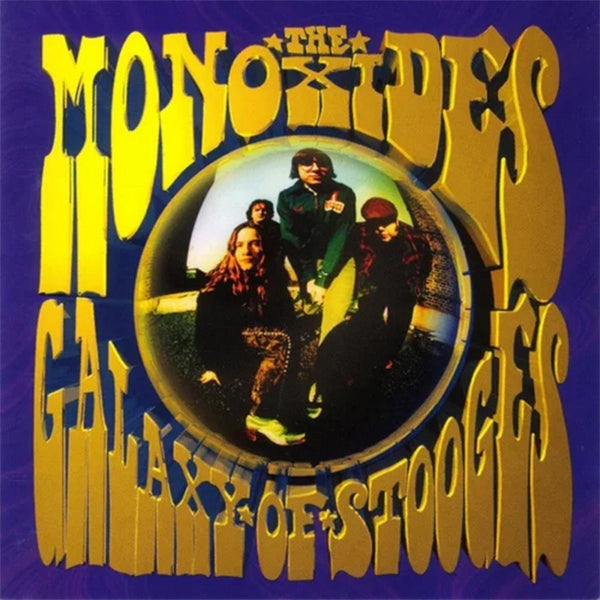 |   | Monoxides - Galaxy of Stooges (LP) | Records on Vinyl