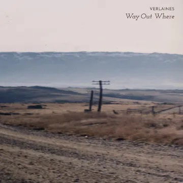 |  Vinyl LP | Verlaines - Way Out Where (LP) | Records on Vinyl