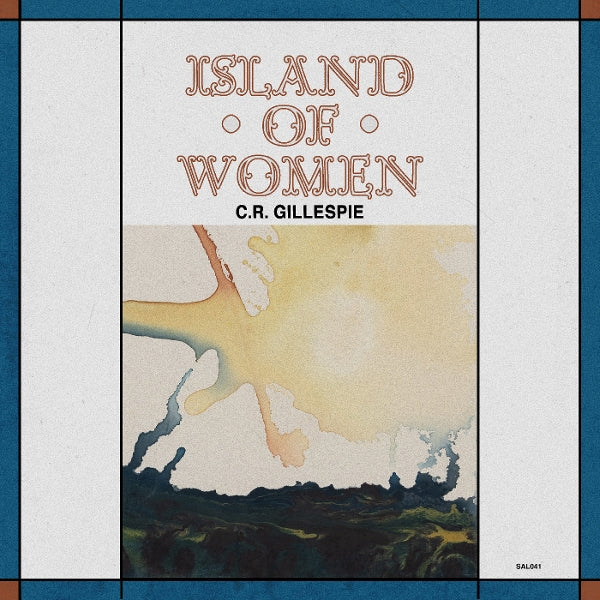 |  Vinyl LP | C.R. Gillespie - Island of Women (LP) | Records on Vinyl