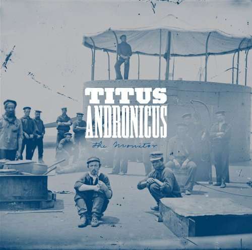 |  Vinyl LP | Titus Andronicus - Monitor (LP) | Records on Vinyl