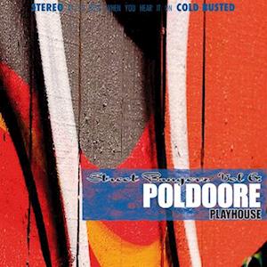 |  Vinyl LP | Poldoore - Street Bangerz Volume 6: Playhouse (LP) | Records on Vinyl