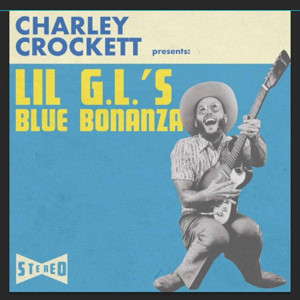 |   | Charley Crockett - Lil G.L.'S Blue Bonanza (LP) | Records on Vinyl