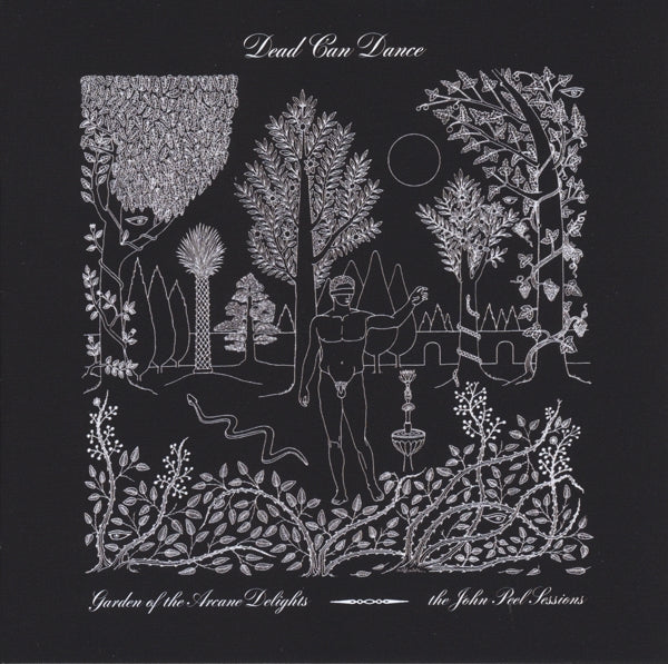 |   | Dead Can Dance - Garden of the Arcane Delights + Peel Sessions (2 LPs) | Records on Vinyl