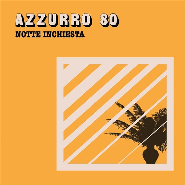 |   | Azzurro 80 - Notte Inchiesta (Single) | Records on Vinyl