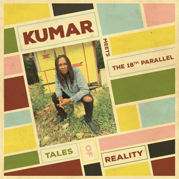 |  Vinyl LP | Kumar the 18th Parallel - Tales of Reality (LP) | Records on Vinyl