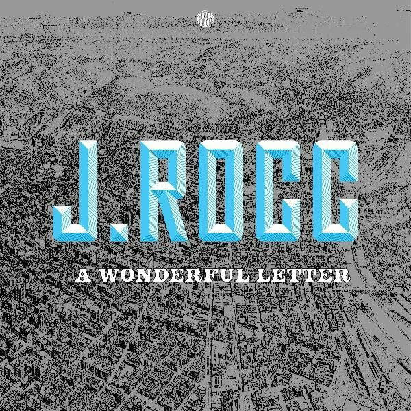 |  Vinyl LP | J. Rocc - A Wonderful Letter (LP) | Records on Vinyl