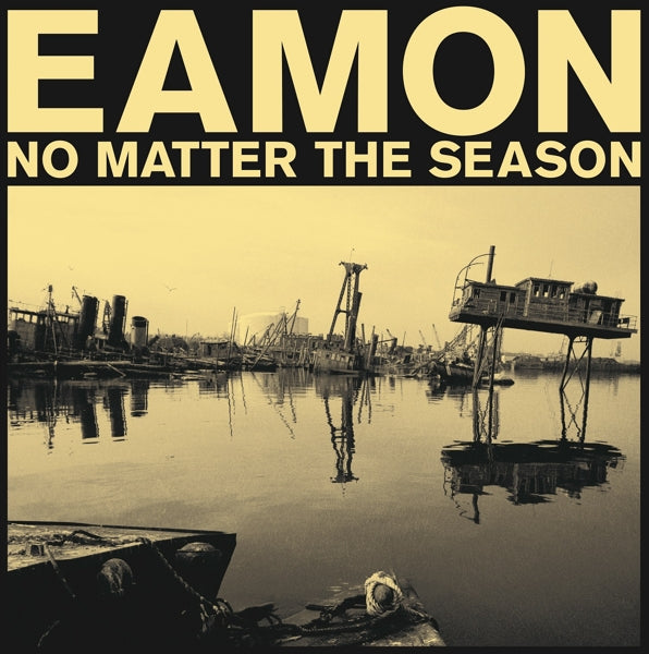 |  Vinyl LP | Eamon - No Matter the Season (LP) | Records on Vinyl