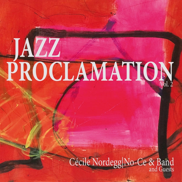 |  Vinyl LP | Cecile & No-Ce Band Nordegg - Jazz Proclamation Vol.2 (LP) | Records on Vinyl