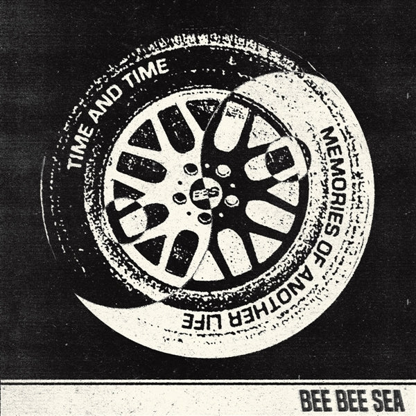|  7" Single | Bee Bee Sea - Time & Time (Single) | Records on Vinyl