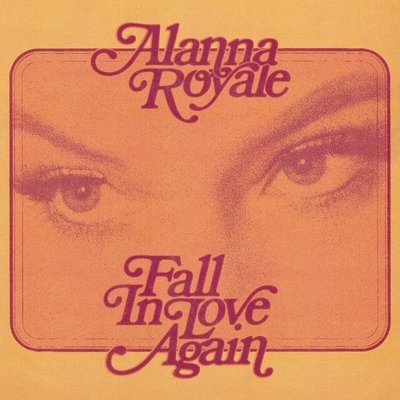|   | Alanna Royale - Fall In Love Again (Single) | Records on Vinyl