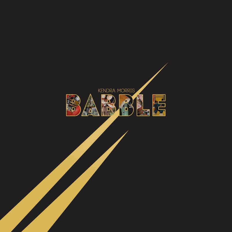 |  Vinyl LP | Kendra Morris - Babble (LP) | Records on Vinyl