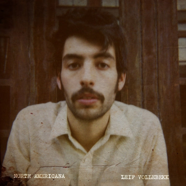 |   | Leif Vollebekk - North Americana (LP) | Records on Vinyl