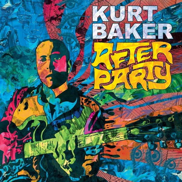 |  Vinyl LP | Kurt Baker - After Party (LP) | Records on Vinyl
