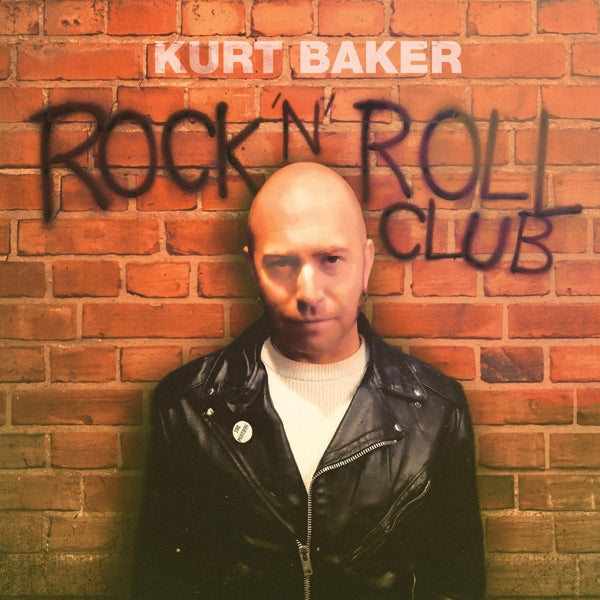 |  Vinyl LP | Kurt Baker - Rock 'N' Roll Club (LP) | Records on Vinyl