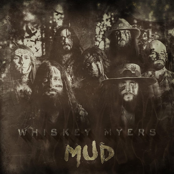 |   | Whiskey Myers - Mud (LP) | Records on Vinyl