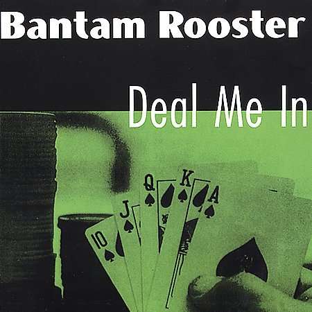 |  Vinyl LP | Bantam Rooster - Deal Me In (LP) | Records on Vinyl