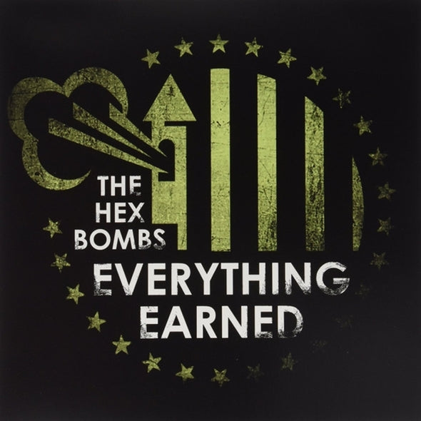 |  Vinyl LP | the Hex Bombs - Everything Earned (LP) | Records on Vinyl