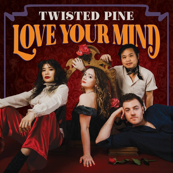 |  Vinyl LP | Twisted Pine - Love Your Mind (LP) | Records on Vinyl