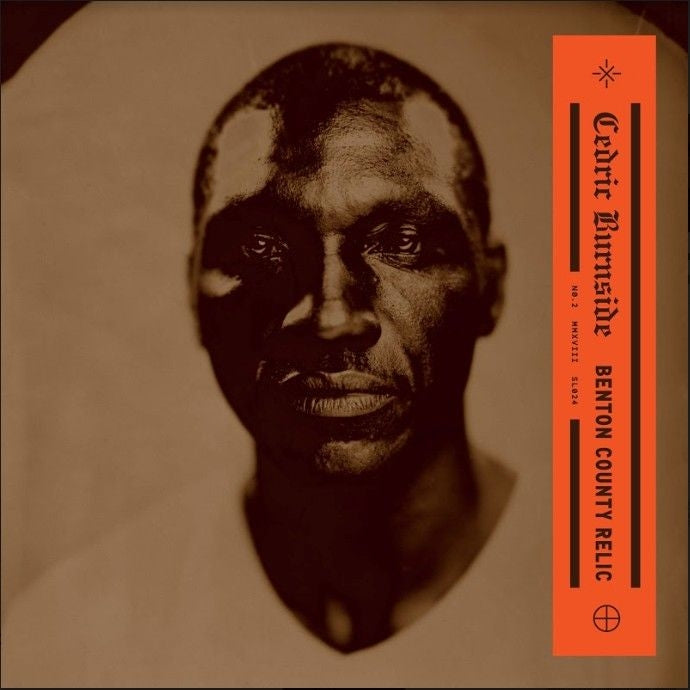 |  Vinyl LP | Cedric Burnside - Benton Country Relic (LP) | Records on Vinyl