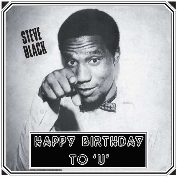 |  Vinyl LP | Steve Black - Happy Birthday To 'U' (LP) | Records on Vinyl