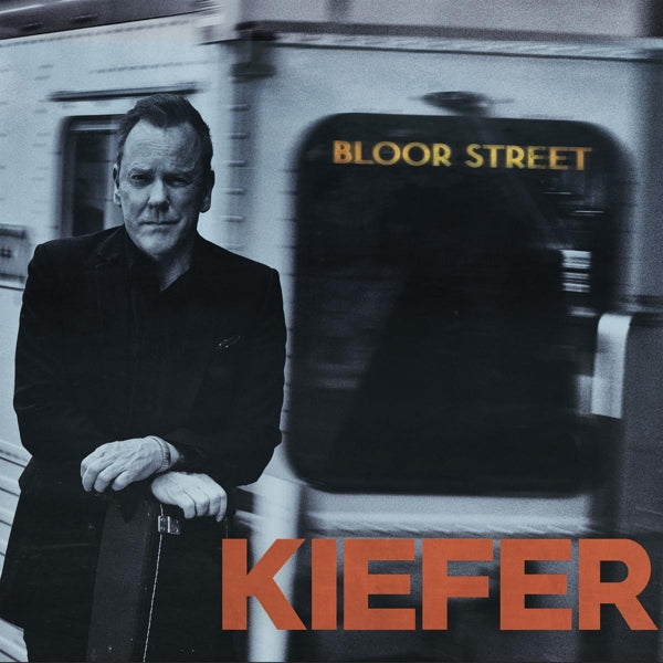 | Vinyl LP | Kiefer Sutherland - Bloor Street (LP) | Records on Vinyl