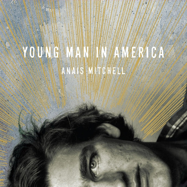|  Vinyl LP | Anais Mitchell - Young Man In America (LP) | Records on Vinyl