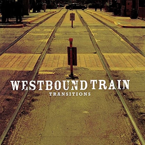 |  Vinyl LP | Westbound Train - Transitions (LP) | Records on Vinyl