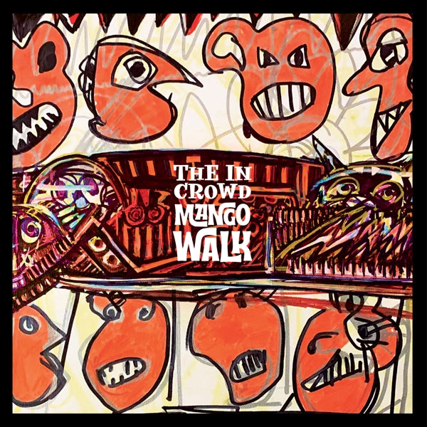 |   | In Crowd - Mango Walk (Single) | Records on Vinyl