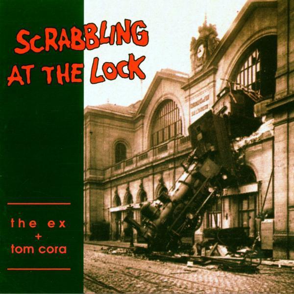 |   | the Ex - Scrabbling At the Lock (LP) | Records on Vinyl
