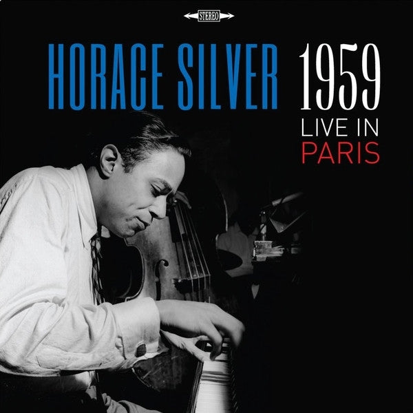 |  Vinyl LP | Horace Silver Quintet - Live In Paris 1959 (LP) | Records on Vinyl