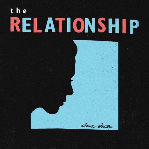 |  Vinyl LP | the Relationship - Clara Obscura (LP) | Records on Vinyl