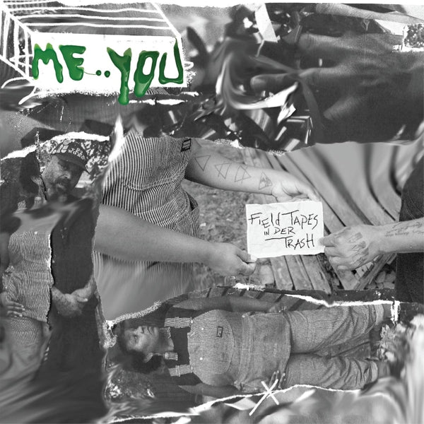 |   | Me:You - Field Tapes In Der Trash (LP) | Records on Vinyl