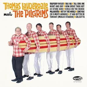 |   | Thomas Lauderdale - Meets the Pilgrims (LP) | Records on Vinyl