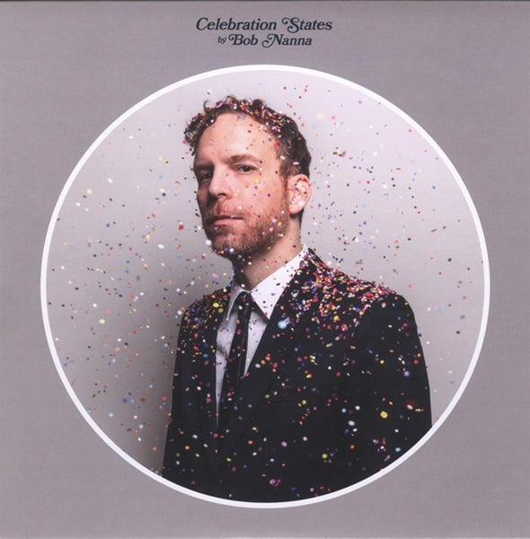 |  Vinyl LP | Bob Nanna - Celebration States (LP) | Records on Vinyl