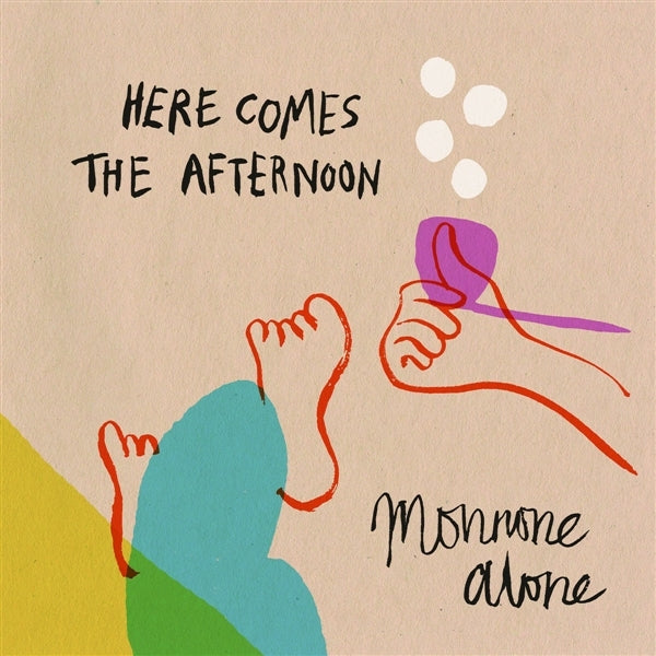 |  Vinyl LP | Monnone Alone - Here Comes the Afternoon (LP) | Records on Vinyl