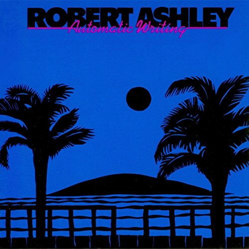 |   | Robert Ashley - Automatic Writing (LP) | Records on Vinyl
