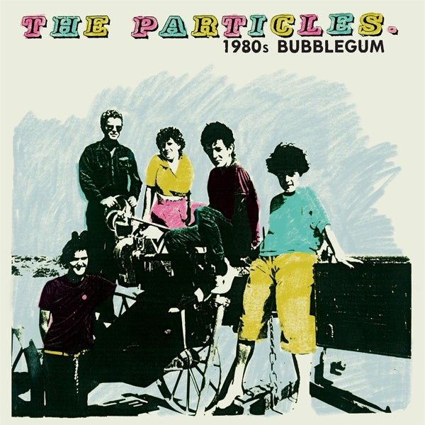 |  Vinyl LP | Particles - 1980s Bubblegum (LP) | Records on Vinyl