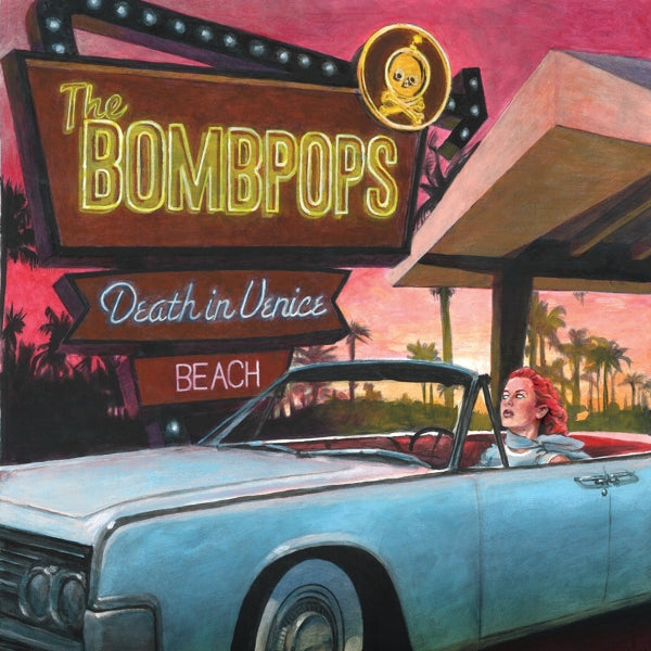 |  Vinyl LP | the Bombpops - Death In Venice Beach (LP) | Records on Vinyl