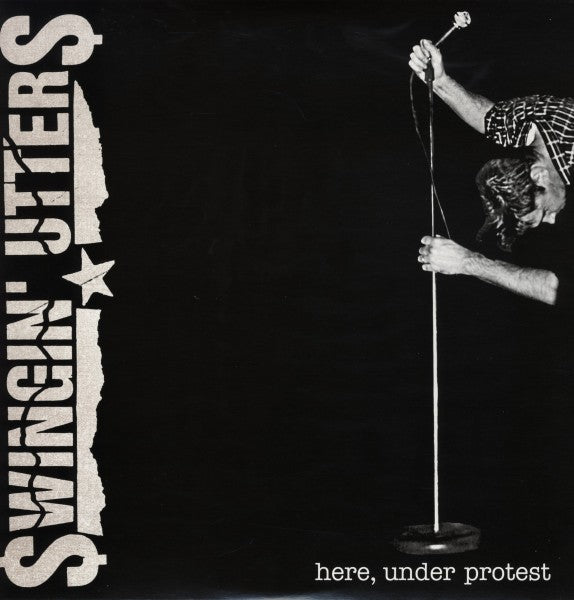 |  Vinyl LP | Swingin' Utters - Here, Under Protest (LP) | Records on Vinyl
