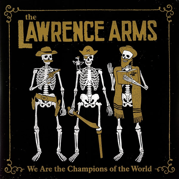 |  Vinyl LP | Lawrence Arms - We Are the Champions of the World (2 LPs) | Records on Vinyl
