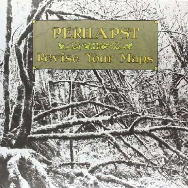 |   | Perhapst - Revise Your Maps (LP) | Records on Vinyl