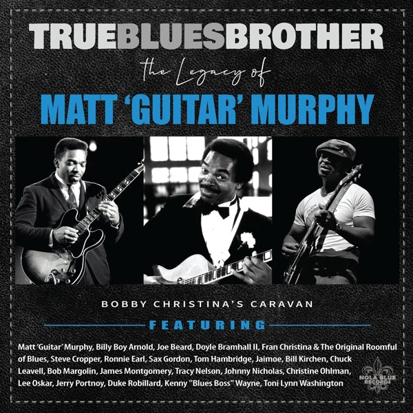 |  Vinyl LP | V/A - True Blues Brother: Legacy of Matt 'Guitar' (2 LPs) | Records on Vinyl