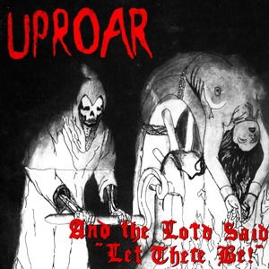 |  Vinyl LP | Uproar - And the Lord Said "Let There Be" (LP) | Records on Vinyl