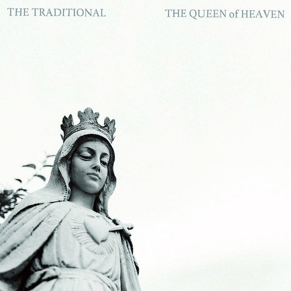 |  12" Single | the Traditional - The Queen of Heaven (Single) | Records on Vinyl
