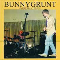 |  Vinyl LP | Bunnygrunt - My First Bells 1993-1994 (LP) | Records on Vinyl