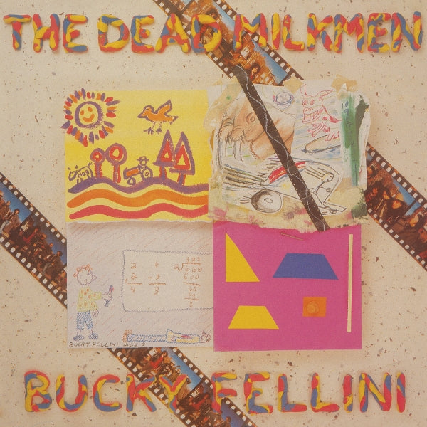|  Vinyl LP | Dead Milkmen - Bucky Fellini (LP) | Records on Vinyl